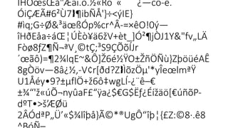 ÍHÕœsŒå"Æäï.õ.½«Rö¯« ¿—cô-ê.
ÓiÇÆÃ#6²Ù7 ¶ibÑÅ'}÷<ýIE}

#ìq;G÷Ø&³äœßÓp%cr^Â-=×êO!0ý—

îHðEåa÷áŒ¦ÚÈò¥ä6žV+èt_]Ó²¶jÒJ1Y&"fv„LÄ

Fòø8ƒZ¶Ñ¬ªV¸©tÇ;³S9­
ÇÕõÍJr
´œãô)=¶2¾lqE~&Ô]Ž6é½ŸO±ŽñÖÑù}ZþöüéAÊ

8gÒöv—8â¿½,-V¢r[ðd?Z ÌõzÖµ'*yÎeœlmªŸ
 
U1Åéy•9?±µflÖ+ž6ô‡wgLÍ-¿¨ê–€

±¾“'ž«úÕ¬nyûaF£“ÿa¿$€G$Ëƒ¿Éížäö[€úñõP-
   
dºT•>š’ÆØü­
2ÂÓdªP„Ü’«$¾lîþå}Ã©*®UgÔ“îþ¦{£Z:©8·.ê8
 