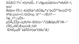 ™¦ŸÞÎ>teqG®0K¾ç£ÃÜéâ='R¶£®õÊŠšRë^{ömë
Ä¼©Ú´í³n'.•žÿYsÃS…F´c9gvó±ãë¼××®éMXF¬
wo/
Ñö6m·ÝÉí:ï··4û0ÍXà^sßÛBµ*±”òúÔ³“%×ùÓ*Ö
4ºjK;çìy{+<Ï.‹GiÓnq;¯å^“—J©/l†—

Tæ_Y^;‹yÊX–
pÖÅ¿ÊŽp=zçðzªé¬©õIû<‘›³2â ãšøuÑ“Þ —‘
 
cÎßS„d¥Î;Æxyú×8¸¢ã‡
´©NÉµqÑ˜àâÅŠrÞ)œ¹£8åc¹Æ/
 
