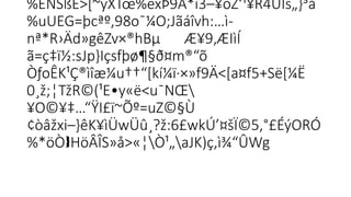 %EÑŠßË>[~yXTœ%êxÞ9Â*í3–¥õZ‘¹¥R4ÛÎs„}³å
%uUEG=þcªº,98o¯¼O;Jãáîvh:…ì-
nª*R›Äd»gêZv×®hBµ Æ¥9,ÆIìÍ
ã=ç‡ï½:sJp}Içsfþø¶§ð¤m®“õ­
ÒƒoÊK¹Ç®ìîæ¼u††“[kí¼ï·×»f9Ä<[a¤f5+Së[¼Ë
0¸ž;¦TžR©(¹E•y«ë<u¯NŒ

¥O©¥‡…“ŸI£ï~Õº=uZ©§Ù
¢òâžxi–}êK¥ìÜwÜû¸?ž:6£wkÚ’¤šÏ©5‚°£ÉýORÓ
%*öÒ HöÂÎS»å>«¦Ò¹„aJK)ç,ì¾“ÛWg
 
 