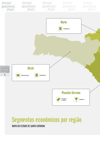 Segmentos econômicos por região
Alimentação
Oeste
Planalto Serrano
Norte
Mobiliário
Mobiliário
Madeira
Celulose
e papel
Mapa do estado de Santa Catarina
8
PDF compression, OCR, web optimization using a watermarked evaluation copy of CVISION PDFCompressor
 