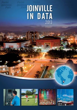 JOINVILLE
IN DATA
2013
 
