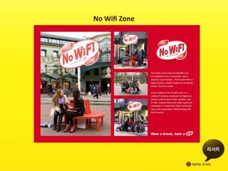 No	
 Wiﬁ	
 Zone
 