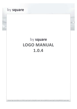 LOGO MANUAL
1.0.4
 