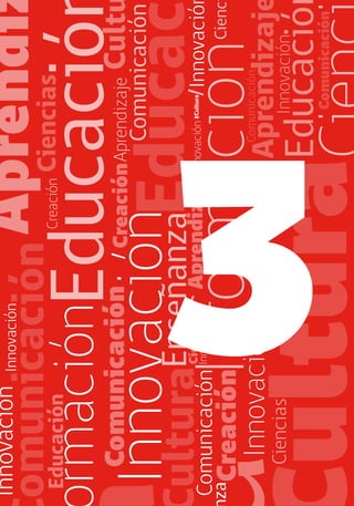 12
enfoque estratégico sobre tics en educación en américa latina y el caribe
3
 