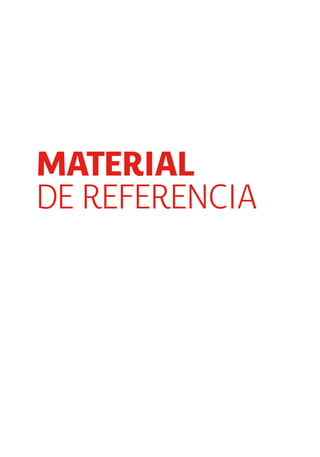 material
DE referencia
 