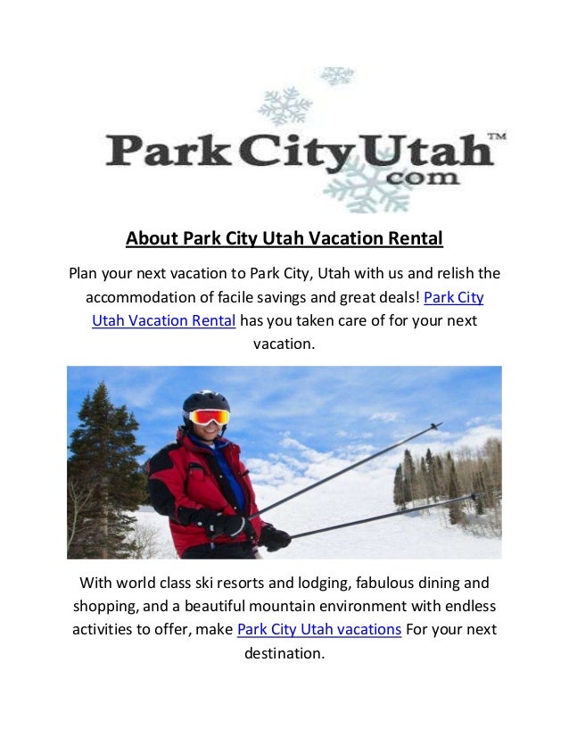 Vacations Rental Resort In Park City Utah