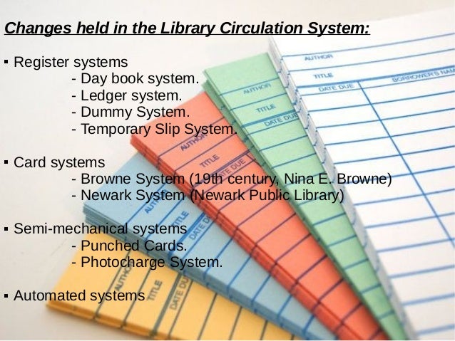 Library Automation in Circulation