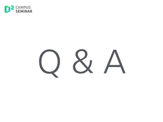 Q & A
 