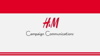 Campaign Communications
 