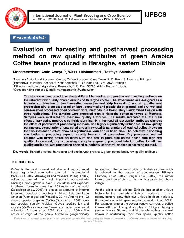 Evaluation Of Harvesting And Postharvest Processing Method - 