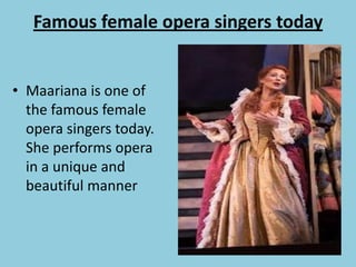 Maariana vikse opera singer 
