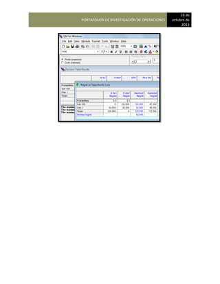 PORTAFOLIOS DE INVESTIGACIÓN DE OPERACIONES
16 de
octubre de
2013
 