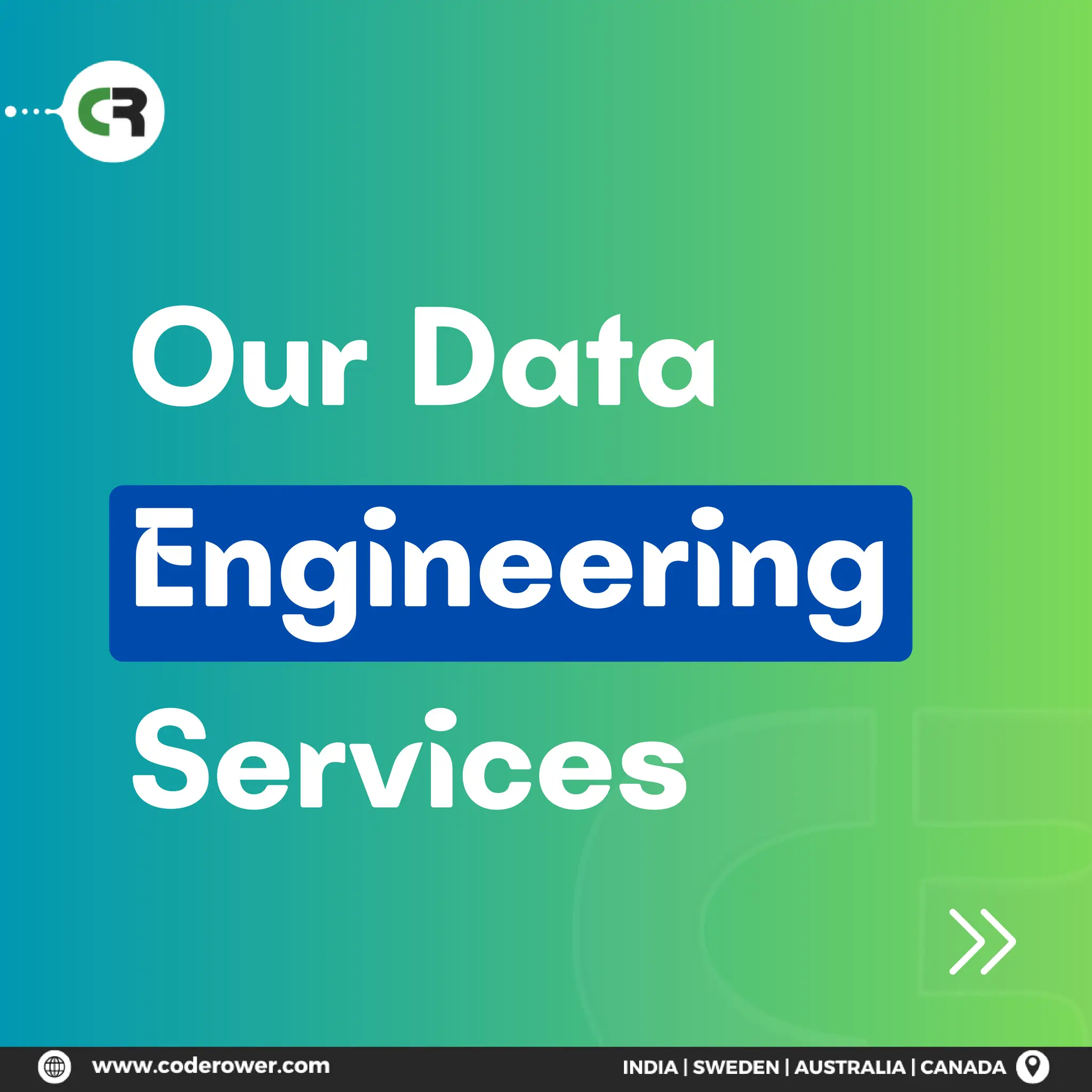 Our Data
Engineering
Services