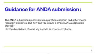 Comprehensive Guide to ANDA Submission for Generic Drug Approval | PDF