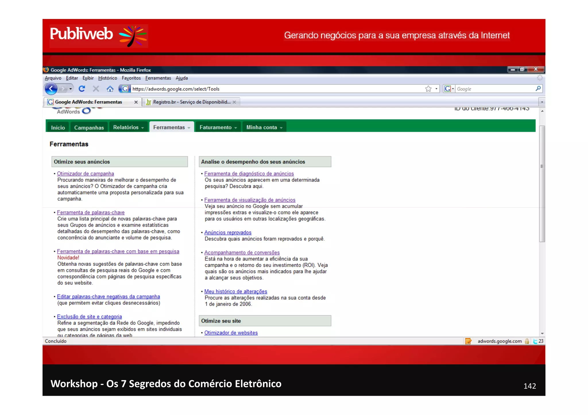 Segredos 3 E 4 - Os 7 Segredos Do Comércio Eletrônico - 30mai09