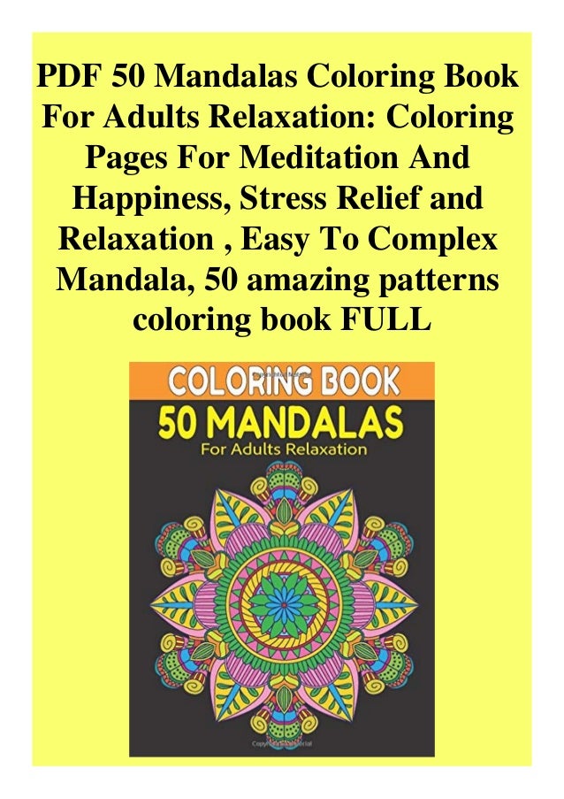 Pdf 50 Mandalas Coloring Book For Adults Relaxation Coloring Pages Fo If you like them, please let us know, so we can add new mandalas, sacret geometries, and spiritual shapes.