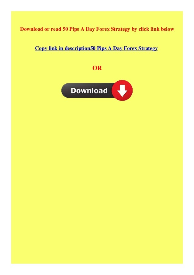 50 pips a day forex strategy pdf free download