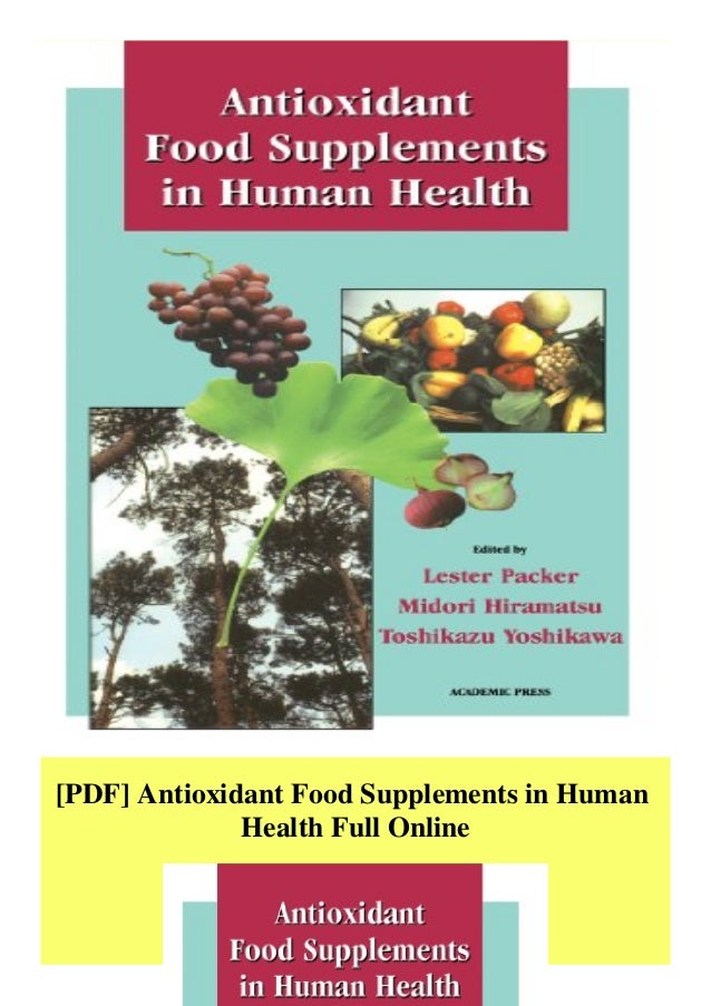 Pdf Antioxidant Food Supplements In Human Health Full Online