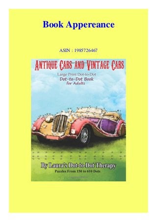 Pdf Antique Cars And Vintage Cars Large Print Dot To Dot Dot To Dot B