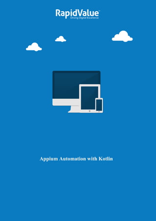 Appium Automation with Kotlin
 