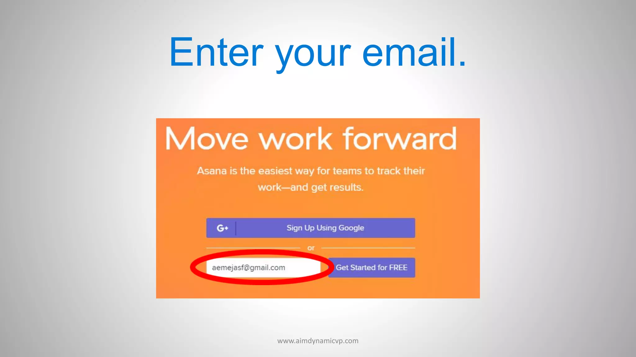 Enter your email.
www.aimdynamicvp.com
 