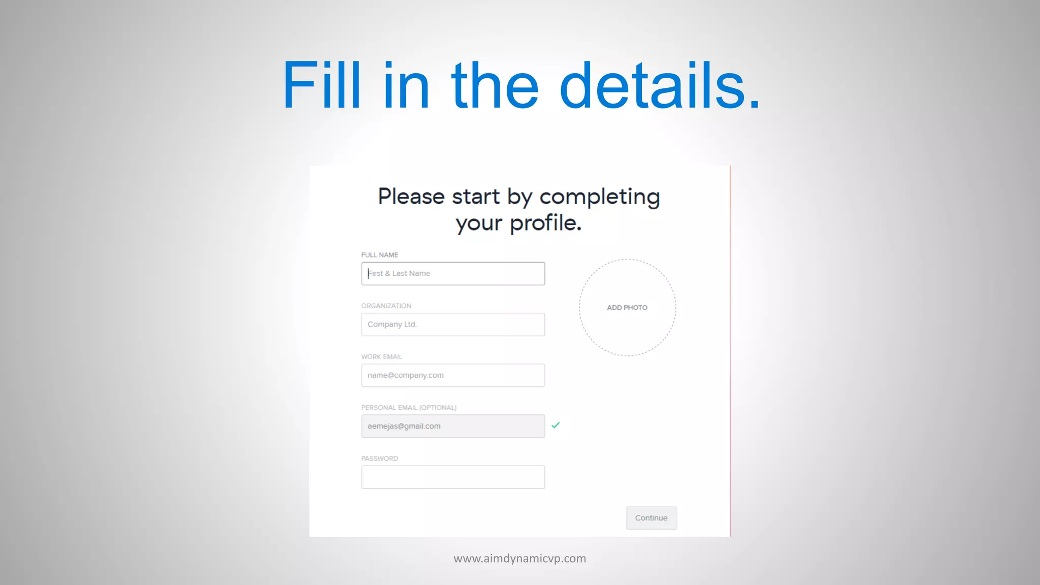 Fill in the details.
www.aimdynamicvp.com
 