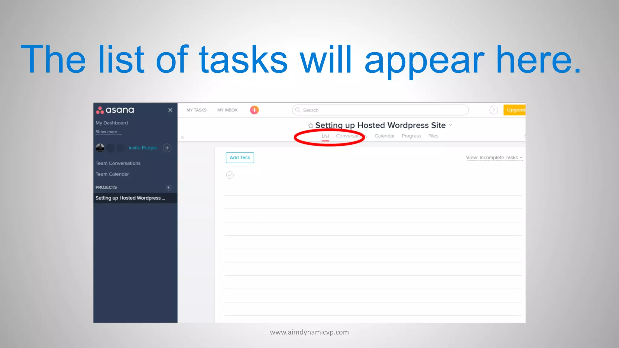 The list of tasks will appear here.
www.aimdynamicvp.com
 