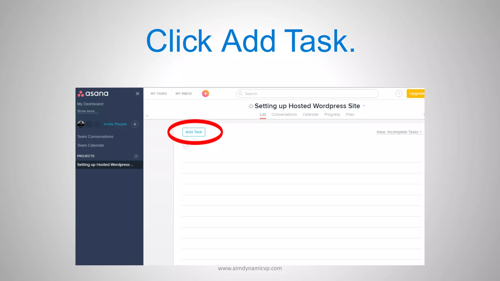 Click Add Task.
www.aimdynamicvp.com
 