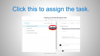 Click this to assign the task.
www.aimdynamicvp.com
 
