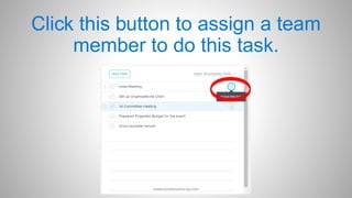 Click this button to assign a team
member to do this task.
www.aimdynamicvp.com
 