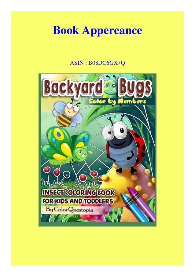 Download Pdf Backyard Bugs Color By Numbers Insect Coloring Book For Kids