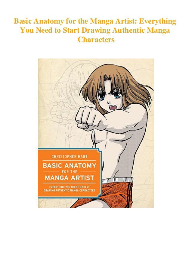 Pdf Basic Anatomy For The Manga Artist Everything You Need To Start