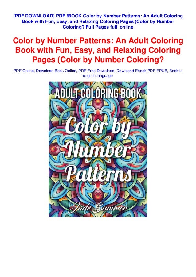 Download Pdf Book Color By Number Patterns An Adult Coloring Book With Fun
