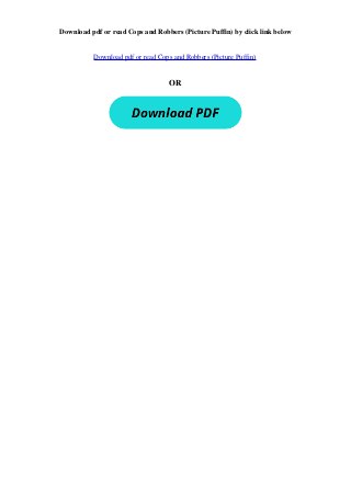 Pdf Book Cops And Robbers Picture Puffin For Android