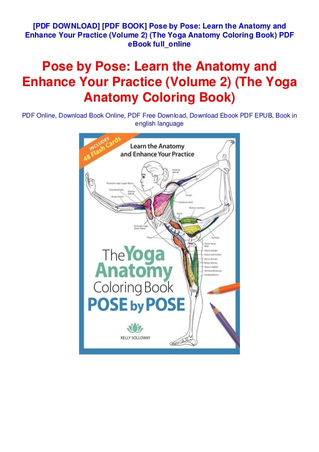 Download Pdf Book Pose By Pose Learn The Anatomy And Enhance Your Practice