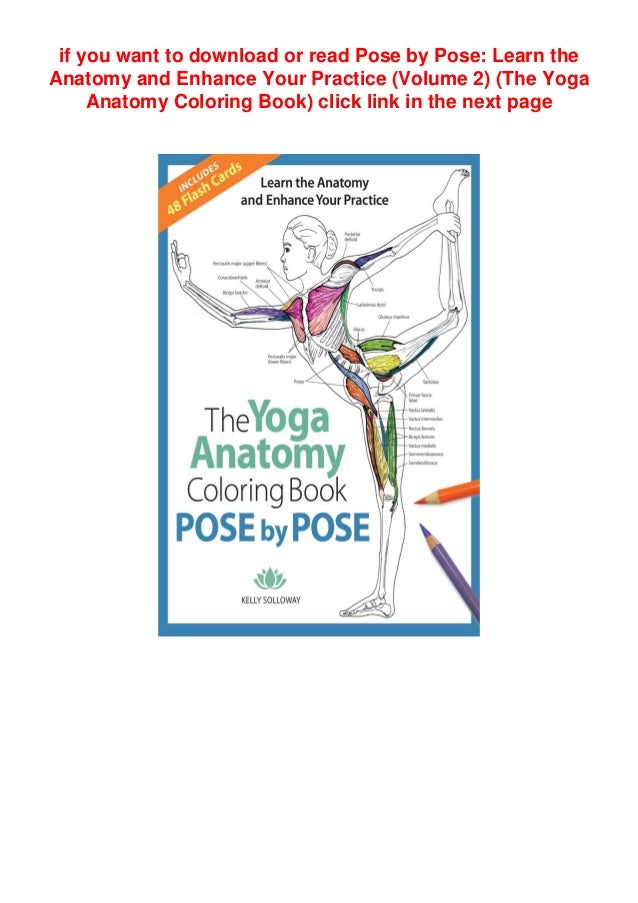 Download Pdf Book Pose By Pose Learn The Anatomy And Enhance Your Practice