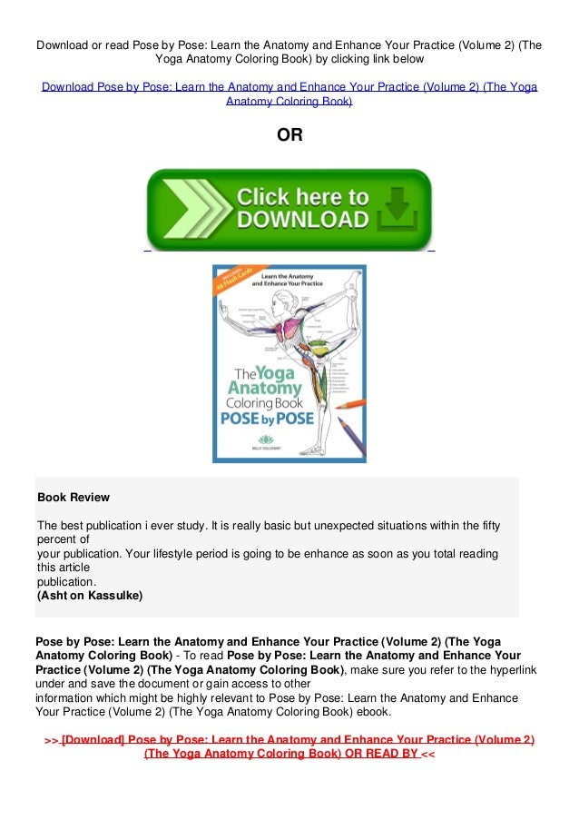 Download Pdf Book Pose By Pose Learn The Anatomy And Enhance Your Practice