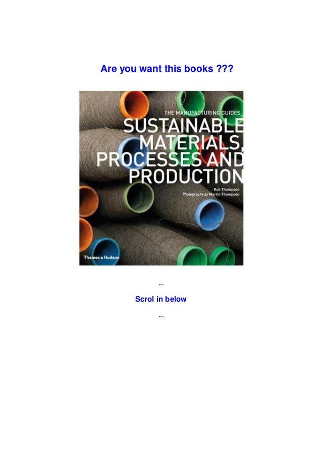 [PDF]Books Sustainable Materials, Processes and Production *Full Online