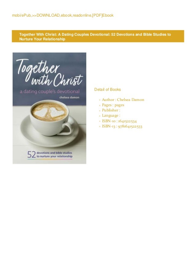 >PDF*BOOKTogether With Christ A Dating Couples Devotional 52