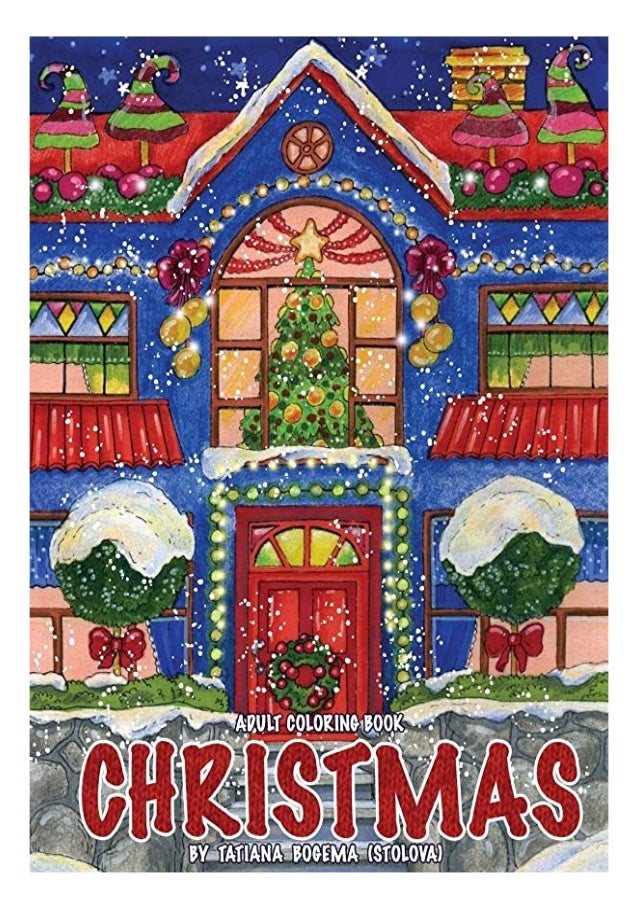 Download Pdf Christmas Adult Coloring Book Stress Relieving Coloring Pages
