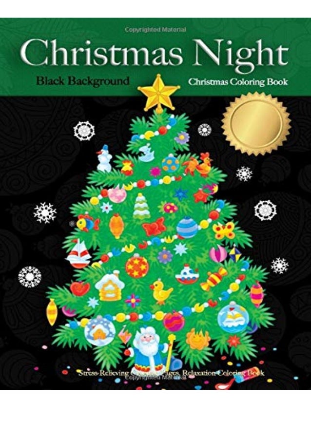 Pdf Christmas Night Black Background Christmas Coloring Book For