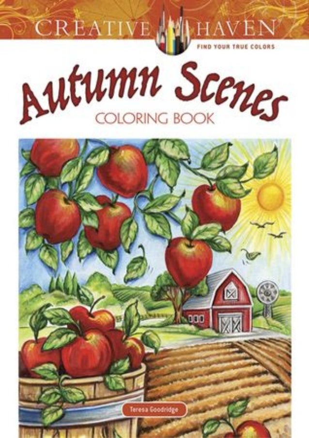 Download Pdf Creative Haven Autumn Scenes Coloring Book By Teresa Goodrid