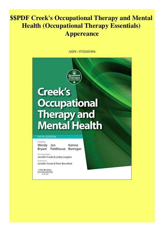PDF Creek's Occupational Therapy and Mental Health (Occupational Therapy Essentials)