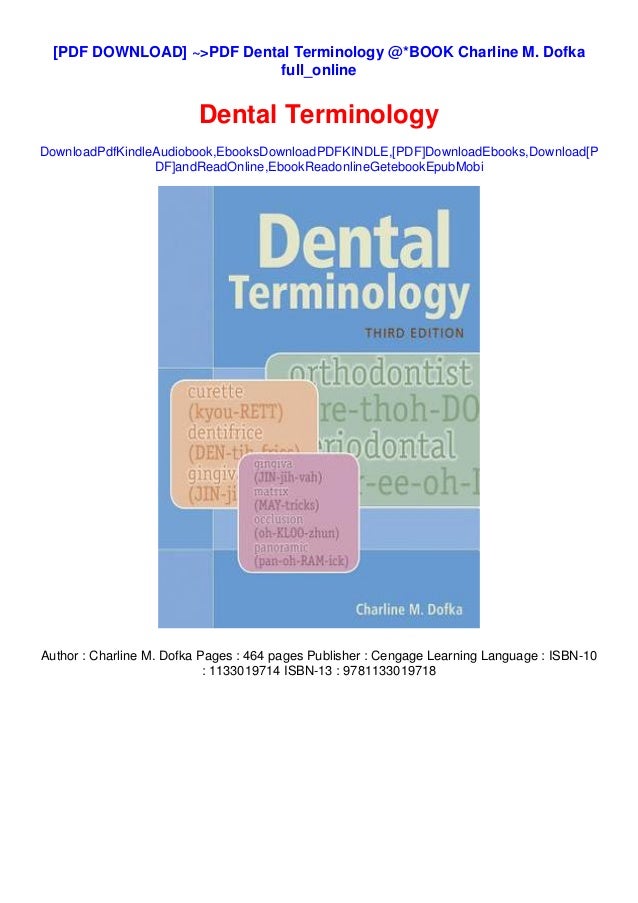 >PDF Dental Terminology *BOOK Charline M. Dofka