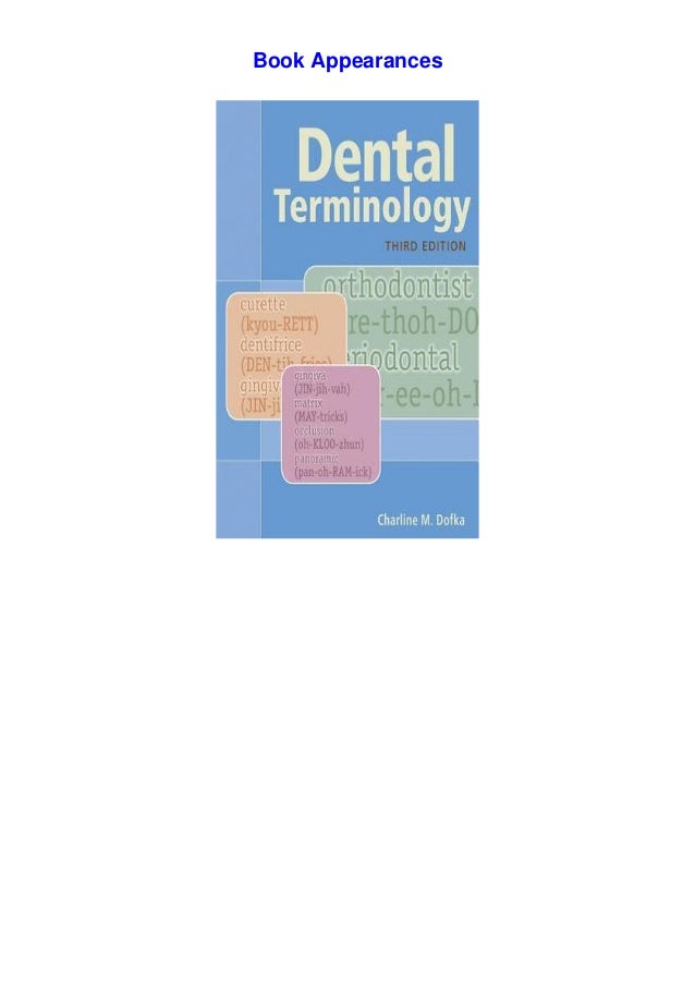 >PDF Dental Terminology *BOOK Charline M. Dofka