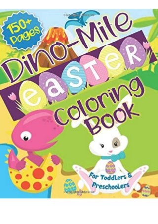 Pdf Dino Mite Easter Coloring Book For Toddlers Preschoolers Giant