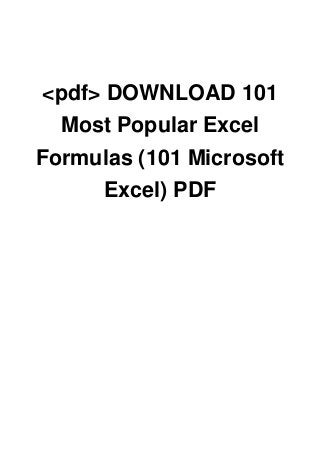 DOWNLOAD 101 Most Popular Excel Formulas (101 Microsoft Excel) PDF