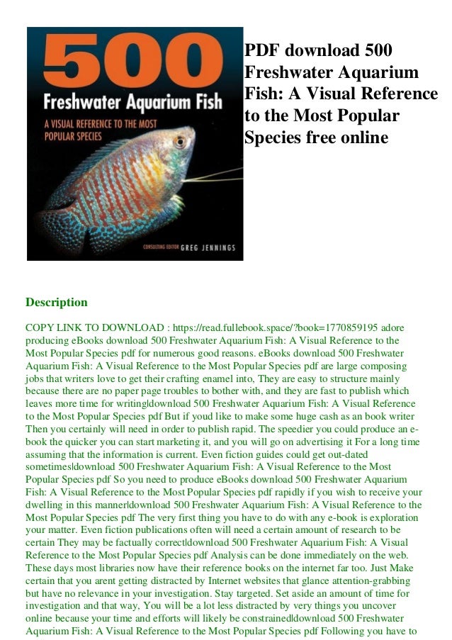 Pdf Download 500 Freshwater Aquarium Fish A Visual Reference To The M