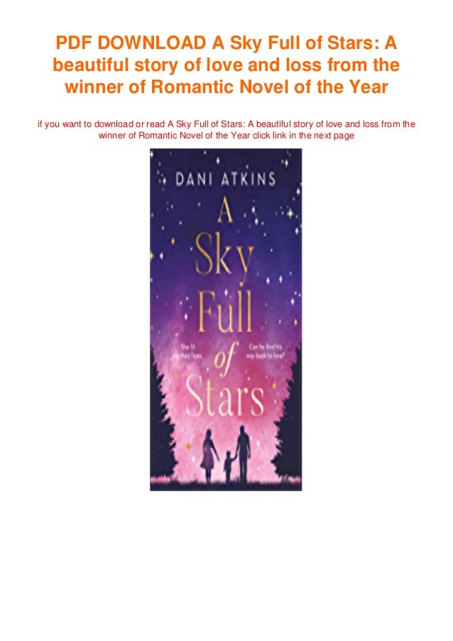 Pdf Download A Sky Full Of Stars A Beautiful Story Of Love And Los