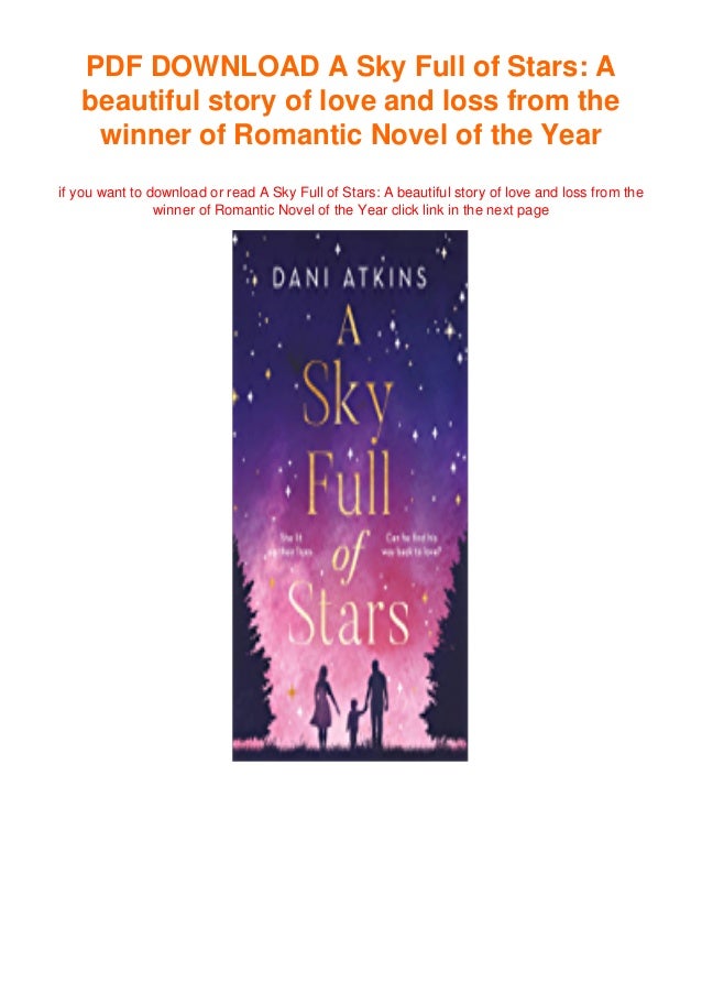 Pdf Download A Sky Full Of Stars A Beautiful Story Of Love And Los Pdf Download A Sky Full Of Stars A Beautiful Story Of Love And Los